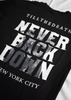 NEVER BACK DOWN - TEE