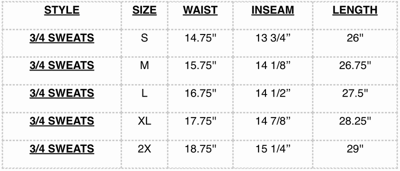 3/4 Sweats Size Chart